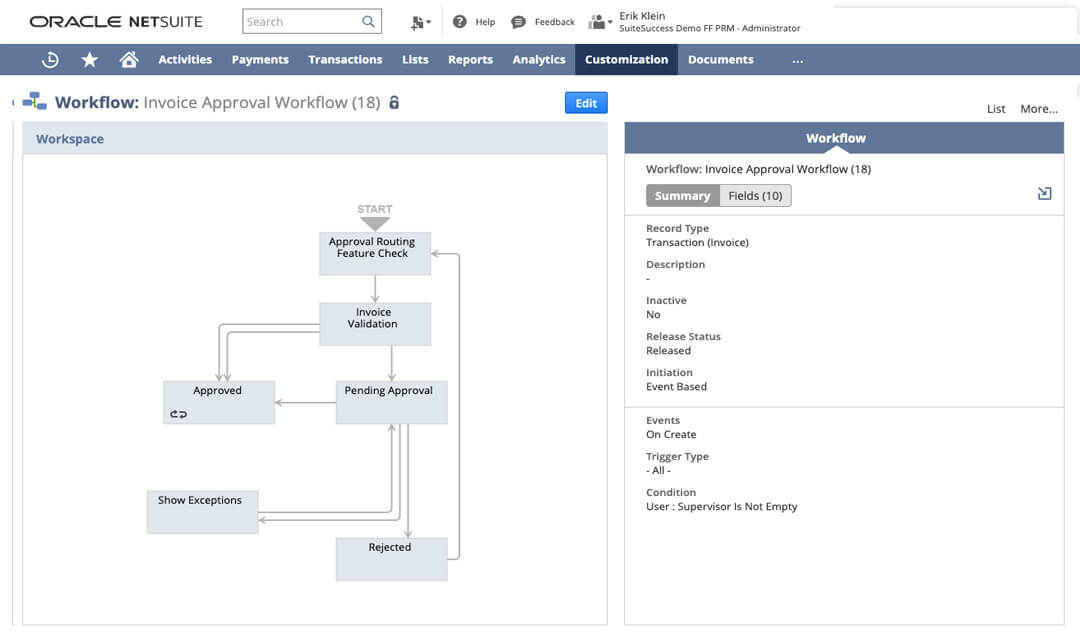 Use NetSuite’s SuiteFlow for process automation Use NetSuite’s SuiteFlow for process automation