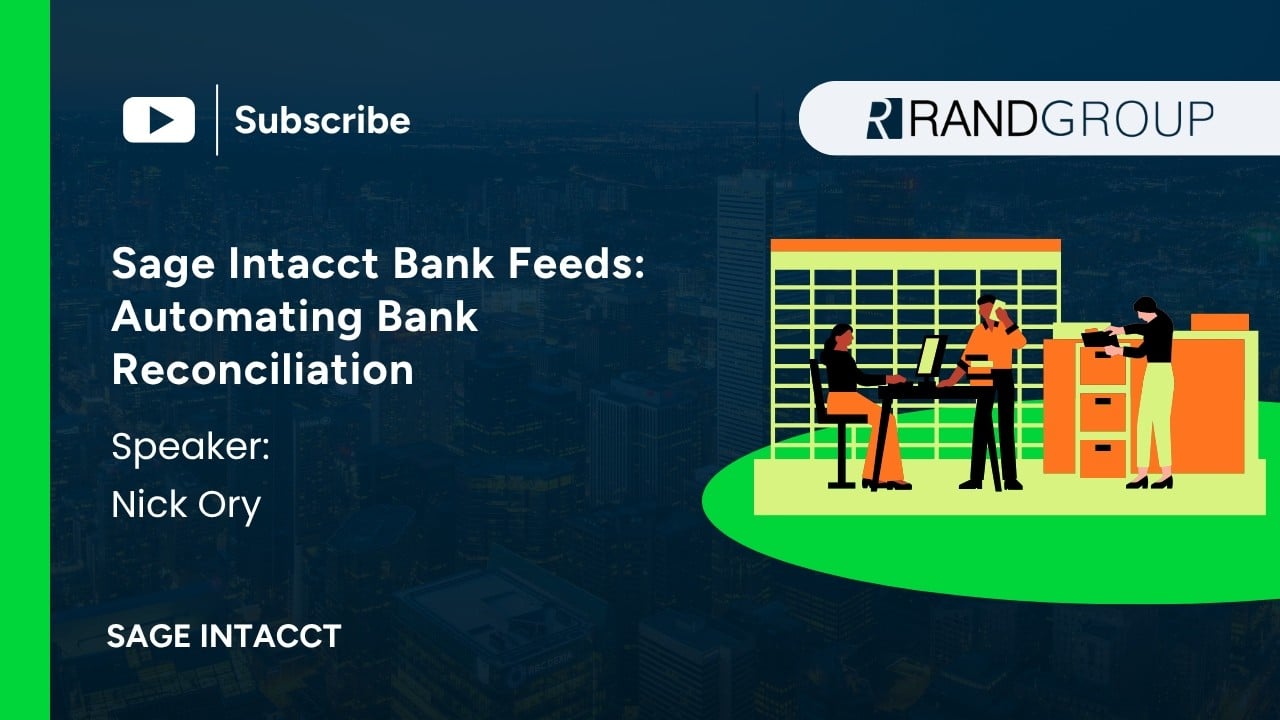 Sage Intacct bank feeds: Automating bank reconciliation